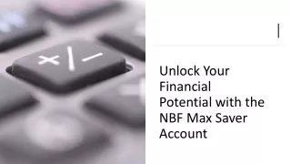 Unlock Your Financial Potential with the NBF Max Saver Account