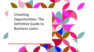 Unveiling Opportunities- The Definitive Guide to Business Loans