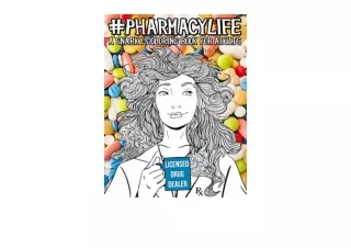 Kindle online PDF Pharmacy Life A Snarky Coloring Book for Adults unlimited
