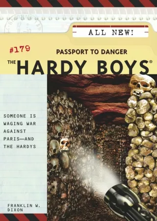 $PDF$/READ/DOWNLOAD Passport to Danger (The Hardy Boys Book 179)