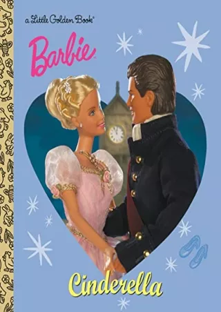 $PDF$/READ/DOWNLOAD Barbie: Cinderella (Barbie) (Little Golden Book)