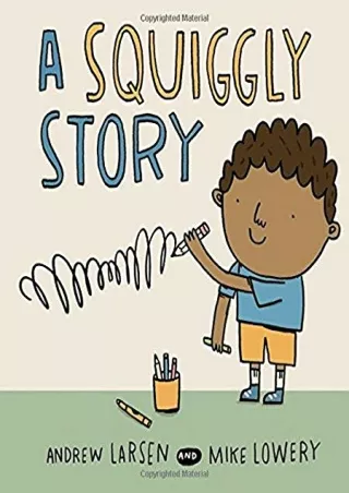 [PDF] DOWNLOAD A Squiggly Story