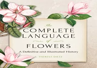 Download The Complete Language of Flowers: A Definitive and Illustrated History