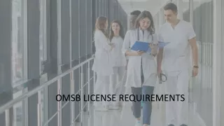 OMSB License Requirements