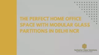 The Perfect Home Office Space with Modular Glass Partitions in Delhi NCR