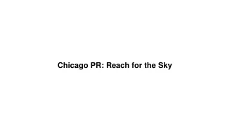 _       Chicago PR_ Reach for the Sky