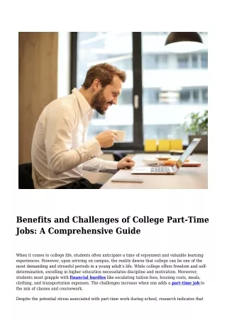 Benefits and Challenges of College Part-Time Jobs- A Comprehensive Guide