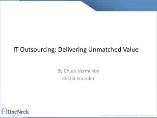 it outsourcing: delivering unmatched value