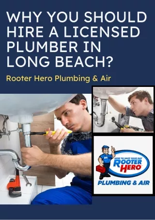 Why You Should Hire A Licensed Plumber In Long Beach