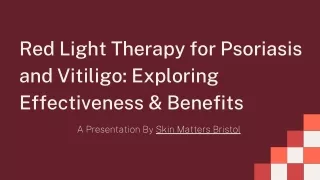 Red Light Therapy for Psoriasis and Vitiligo Exploring Effectiveness and Benefits