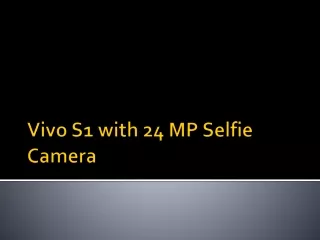 Vivo S1 with 24 MP Selfie Camera