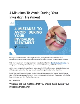 4 Mistakes To Avoid During Your Invisalign Treatment