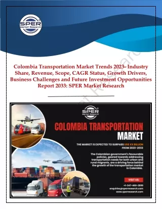 Colombia Transportation Market Growth and Outlook 2033: SPER Market Research