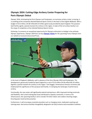 Olympic 2024 Cutting-Edge Archery Center Preparing for Paris Olympic Debut