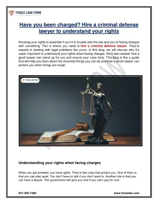 Hire a criminal defense lawyer to understand your rights