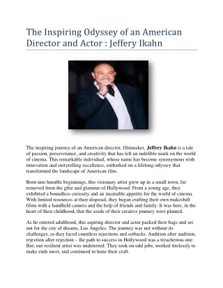 The Inspiring Odyssey of an American Director and Actor : Jeffery Ikhn