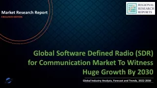 Software Defined Radio (SDR) for Communication Market To Witness Huge Growth By 2030