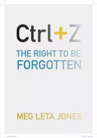 get [PDF] Download Ctrl   Z: The Right to Be Forgotten