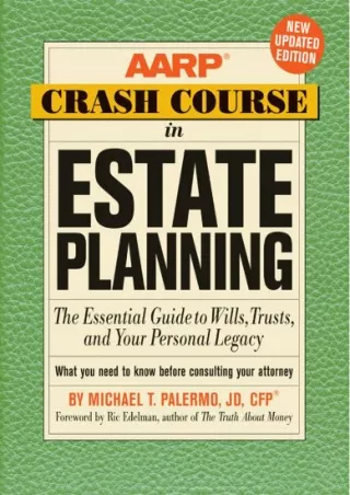 DOWNLOAD/PDF AARP Crash Course in Estate Planning, Updated Edition: The Essential Guide to