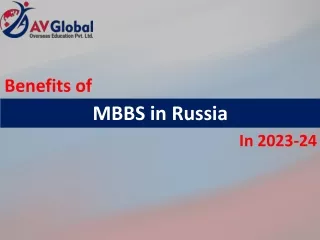 Benefits of MBBS in Russia In 2023-24