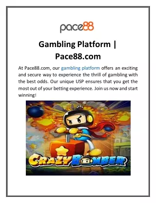 Gambling Platform  Pace88