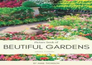 (PDF) Picture Book of Beautiful Gardens: Among flowers- for Alzheimerâ€™s and Se