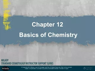 Chapter 12 Basics of Chemistry