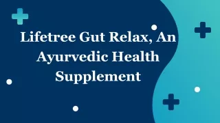 Lifetree Gut Relax, An Ayurvedic Health Supplement