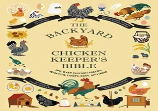 (PDF) The Backyard Chicken Keeper's Bible: Discover Chicken Breeds, Behavior, Co