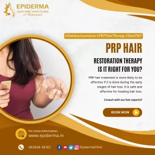 PRP Hair restoration Therapy | Dermatologist in Jayanagar | Epiderma Clinic