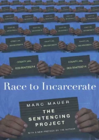 Read ebook [PDF] Race to Incarcerate