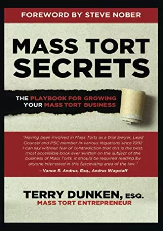 [PDF READ ONLINE] Mass Tort Secrets: The Playbook for Growing Your Mass Tort Business