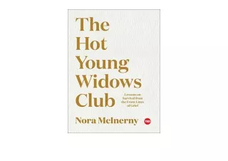 Download The Hot Young Widows Club Lessons on Survival from the Front Lines of G