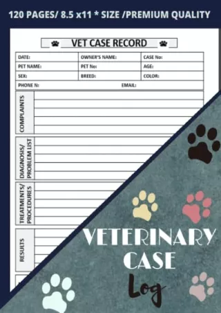 [PDF] READ] Free Veterinary Case Log: Case Log For Veterinarians, Veterinary Pat