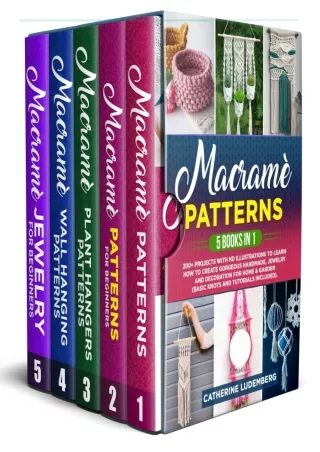 [PDF] READ Free MacrameÌ€ Patterns: 5 Books in 1: 200  Projects with HD Illustra