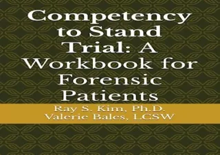 READ EBOOK [PDF] Competency to Stand Trial: A Workbook for Forensic Patients