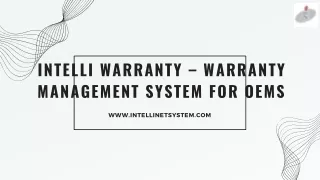 Intelli Warranty: Enhancing Warranty Processes for OEMs Worldwide