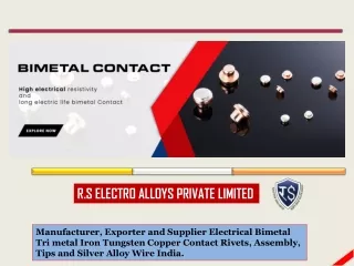 Electrical Bimetal Contact Rivets Manufacturers India