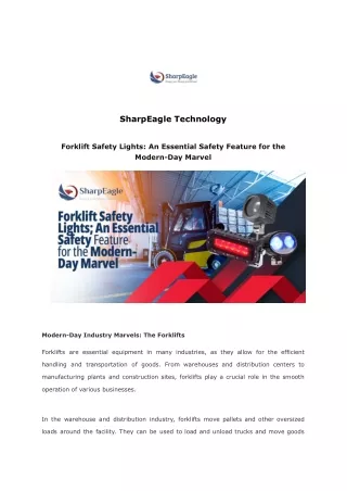 Forklift Safety Lights: An Essential Safety Feature for the Modern-Day Marvel