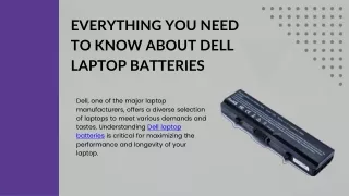 Everything you need to know about Dell Laptop batteries