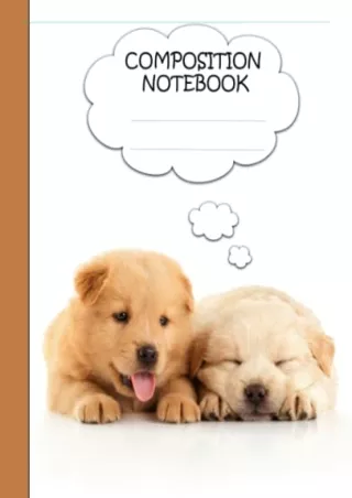 [PDF] DOWNLOAD EBOOK Puppy Composition Notebook: Sleeping Cute Chow Chow Pu