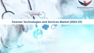 Forensic Technologies and Services Market Size, Growth and Research Report 2029