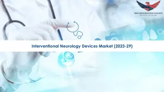 Interventional Neurology Devices Market Size Share Analysis 2023