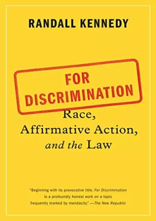 Full DOWNLOAD For Discrimination: Race, Affirmative Action, and the Law