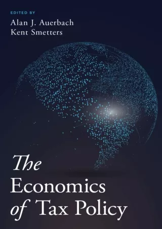 Full Pdf The Economics of Tax Policy