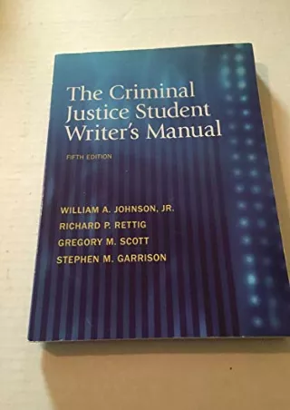 Full PDF The Criminal Justice Student Writer's Manual