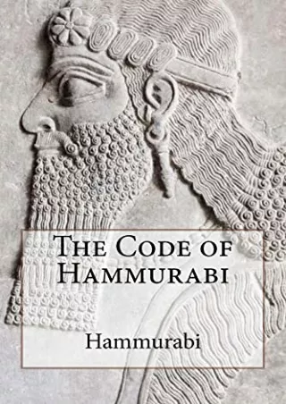 Full DOWNLOAD The Code of Hammurabi