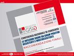 ARGOMENTI CONTROVERSI SULLA DIAGNOSI E TERAPIA DELLE INFEZIONI DI PROTESI ARTICOLARI