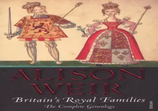 [PDF] Britain's Royal Families: The Complete Genealogy Android