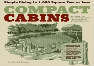 (PDF) Compact Cabins: Simple Living in 1000 Square Feet or Less Free